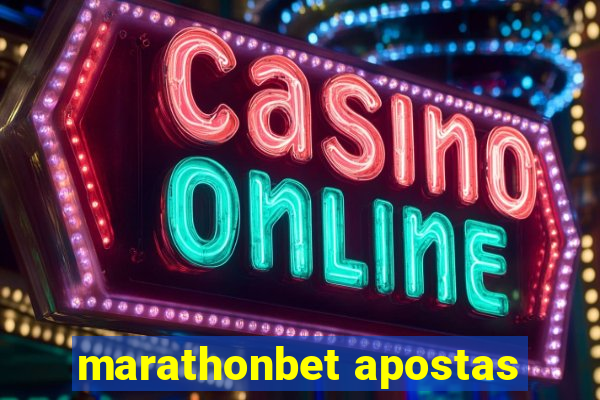 marathonbet apostas